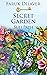 Secret Garden by Faruk Dilaver Secret Garden by Faruk Dilaver