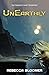 UnEarthly (UnEarthed Book 2)
