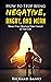 How to Stop Being Negative, Angry, and Mean: Master Your Mind and Take Control of Your Life (Communication & Social Skills Mastery)