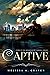Captive (Immortals of Indriell #3)