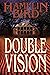 Double Vision
