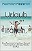 Urlaub in Italien.: Eine Ge...