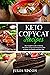 Keto Copycat Recipes: The C...