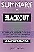 SUMMARY Of Blackout: How Black America Can Make Its Second Escape from the Democrat Plantation
