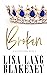 Broken (King Brothers #3)