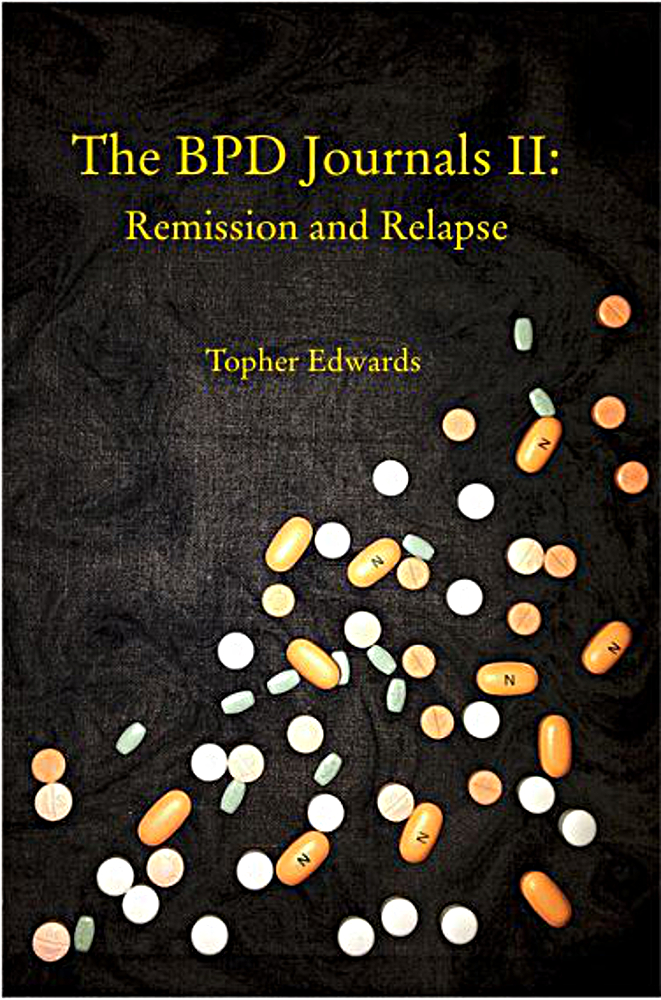 The BPD Journals II: Remission and Relapse