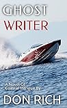 Book cover for GhostWRITER: A Novel of Coastal Intrigue