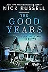 The Good Years