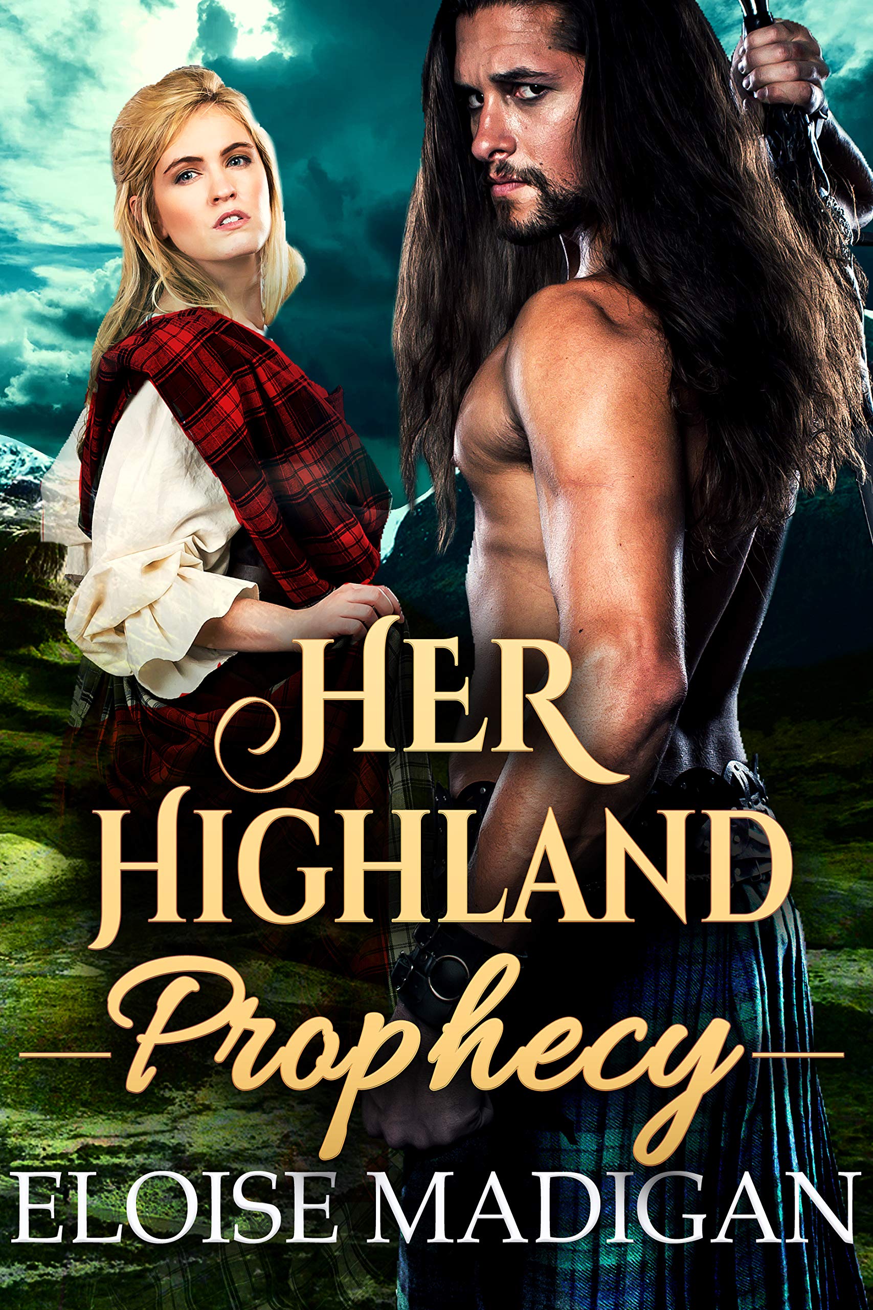 Her Highland Prophecy (Kindle Edition)