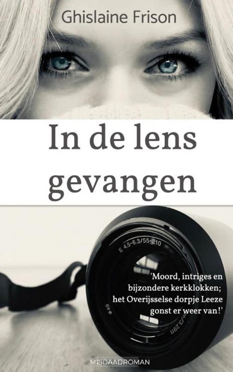 In de lens gevangen (Paperback)