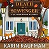 Death of a Scavenger by Karin Kaufman