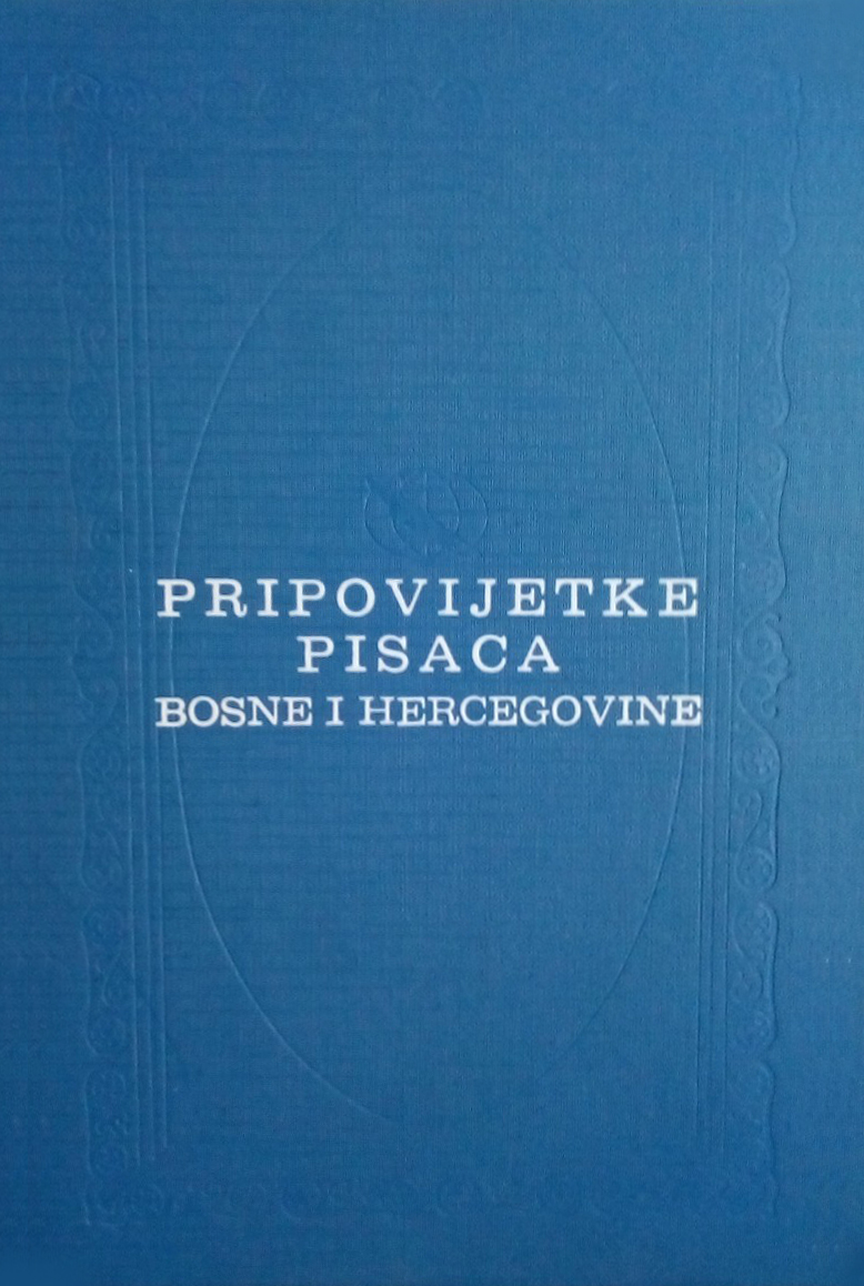 Pripovijetke pisaca Bosne i Hercegovine