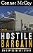 HOSTILE BARGAIN: an EMP survival story (SILENT DETONATION Book 2)