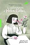 Helen Keller by Margaret Davidson