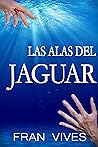 Las alas del jaguar
