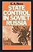 State Control In Soviet Russia: The Rise and Fall of the Workers' and Peasants' Inspectorate, 1920-34