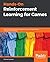 Hands-On Reinforcement Learning for Games: Implementing self-learning agents in games using artificial intelligence techniques
