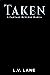 Taken (Omega Prey, #3) by L.V. Lane