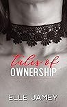 Tales of Ownership