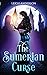 The Sumerian Curse (The Gothica Collection)