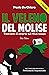 Il veleno del Molise by Paolo De Chiara