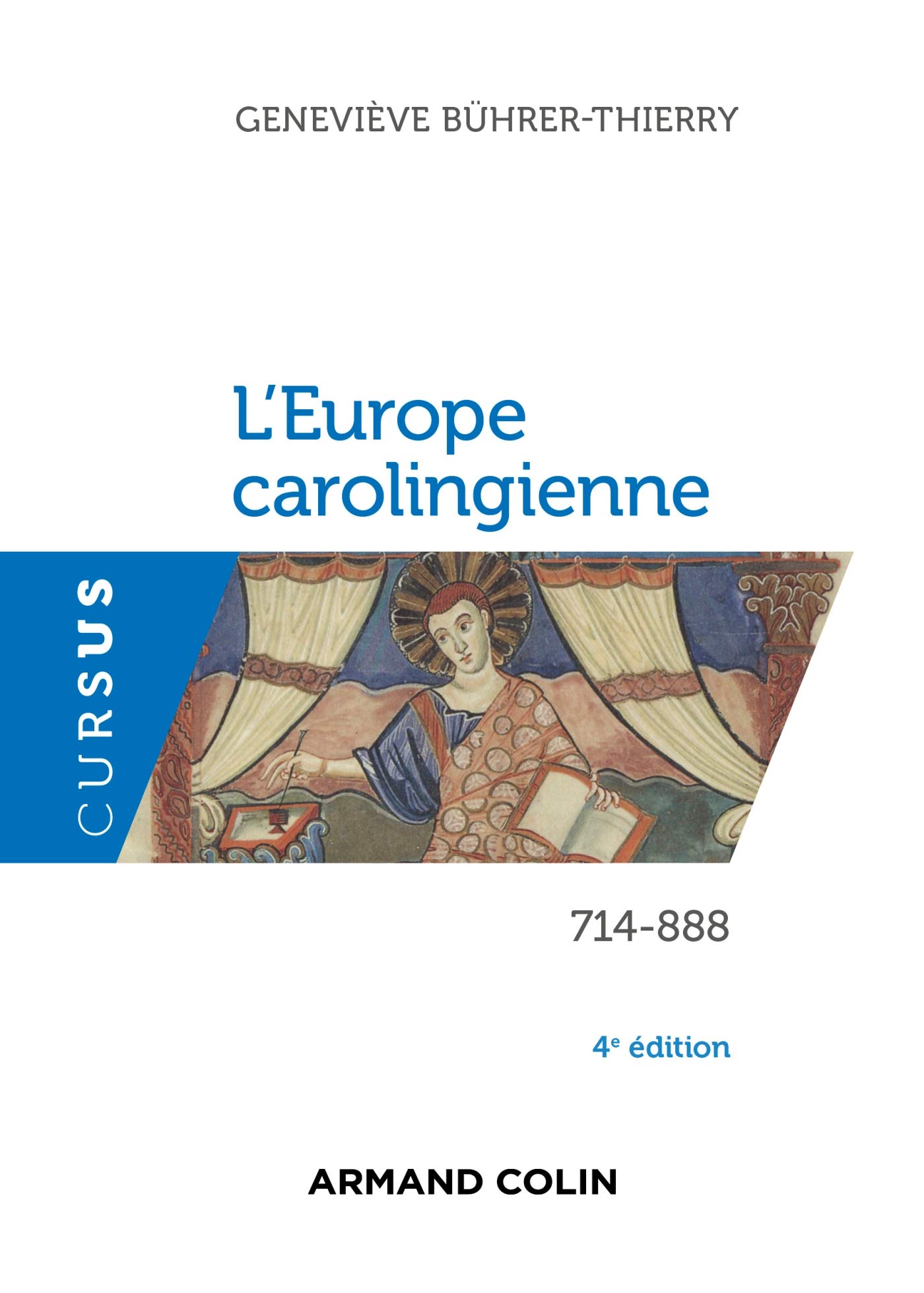 L'Europe carolingienne : 714-888
