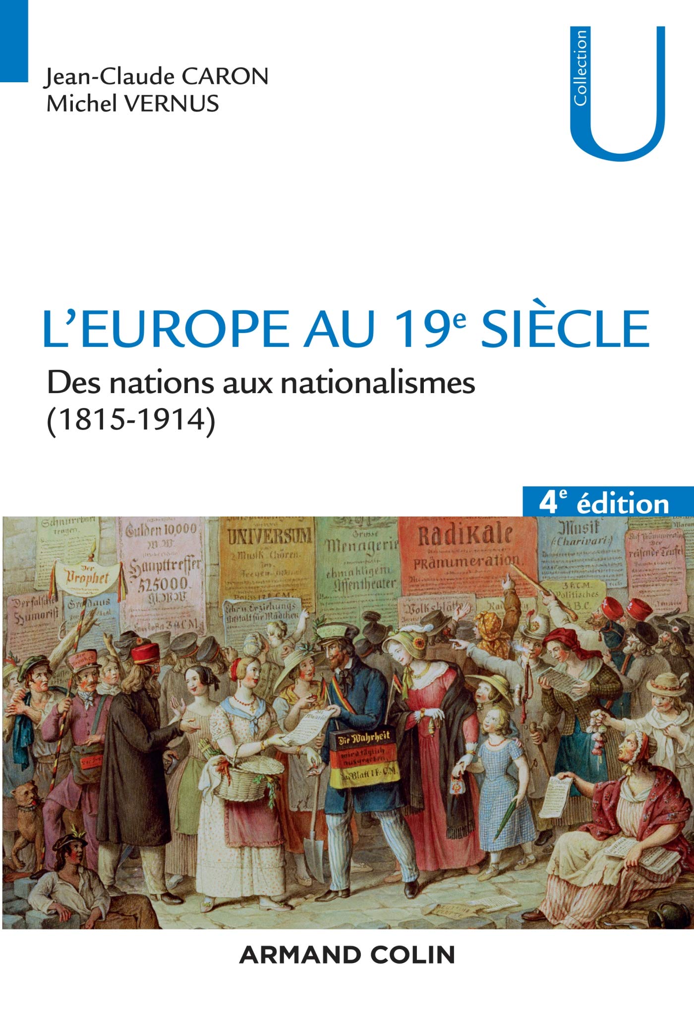 L'Europe au 19e siècle - Des nations aux nationalismes (1815-1914)