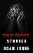 TRUE GHOST STORIES: 15 TRUE...