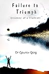 Failure to Triumph - Journey of A Student