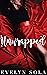 Unwrapped by Evelyn Sola