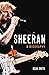 Sheeran: A Biography