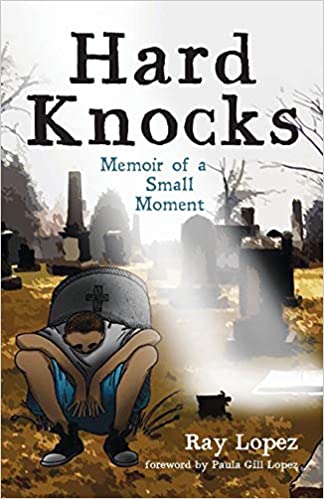 Hard Knocks: Memoir of a Small Moment