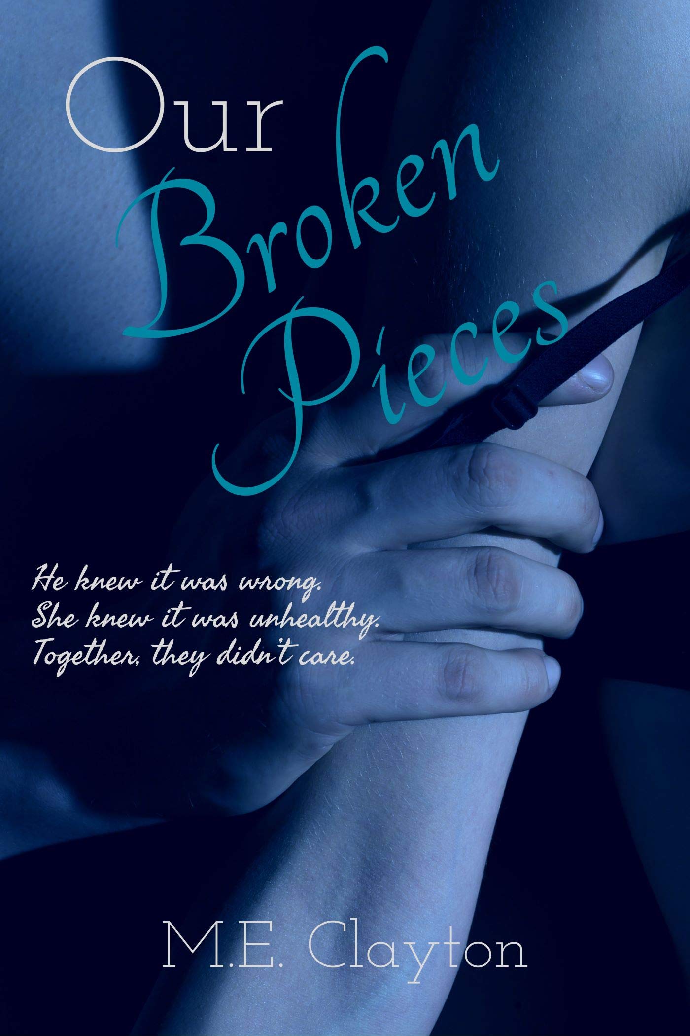 Our Broken Pieces (Pieces #1)