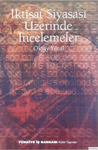 İktisat Siyasası Üzerine İncelemeler
