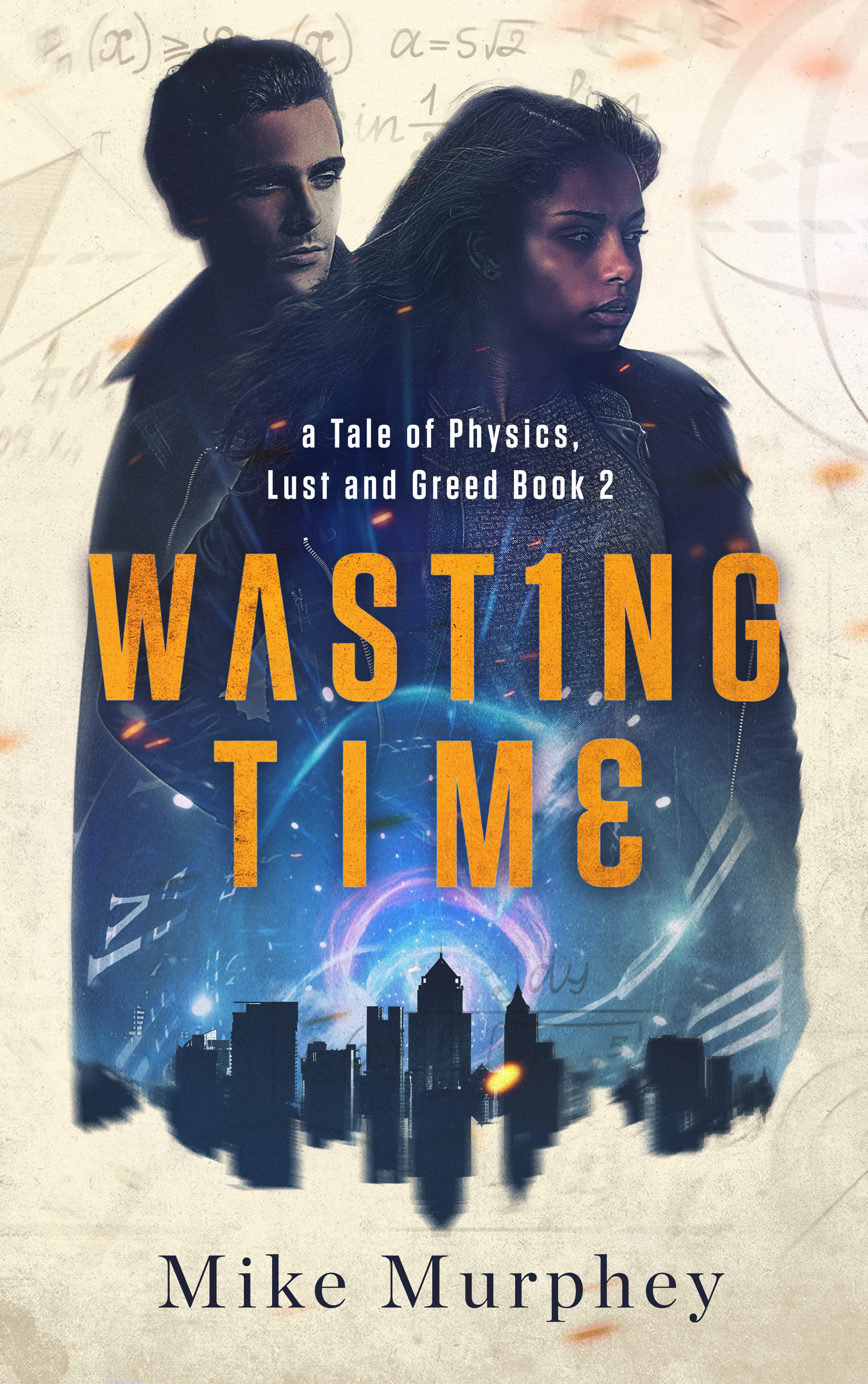 Wasting Time (Physics, Lust and Greed #2)