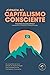 Jornada ao Capitalismo Consciente by Thomas Eckschmidt
