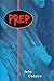 Prep