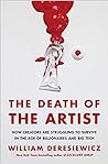 The Death of the Artist by William Deresiewicz