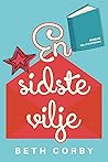 En sidste vilje by Beth Corby