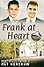 Frank at Heart (Foothills P...