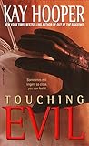 Touching Evil by Kay Hooper