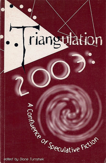 Triangulation 2003: A Confluence of Speculative Fiction