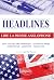 Headlines - Lire la presse anglophone en 21 dossiers d'actualité by Jean-Max Thomson