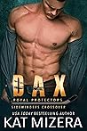 Dax (Royal Protectors; Las Vegas Sidewinders #14)