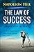 The Law of Success in Sixteen Lessons by Napoleon Hill