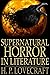 Supernatural Horror in Literature by H.P. Lovecraft