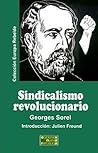 Sindicalismo revolucionario Sindicalismo revolucionario