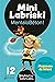 Mini Labriski. tome 2 - Men...