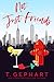 Not Just Friends (Hot in th...