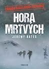 Hora mrtvých by Jeremy Bates